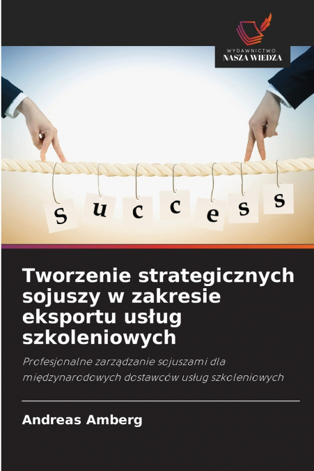 Tworzenie strategicznych sojuszy w zakresie eksportu usług szkoleniowych
