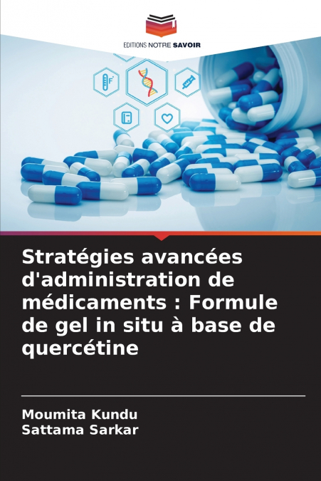 Stratégies avancées d’administration de médicaments