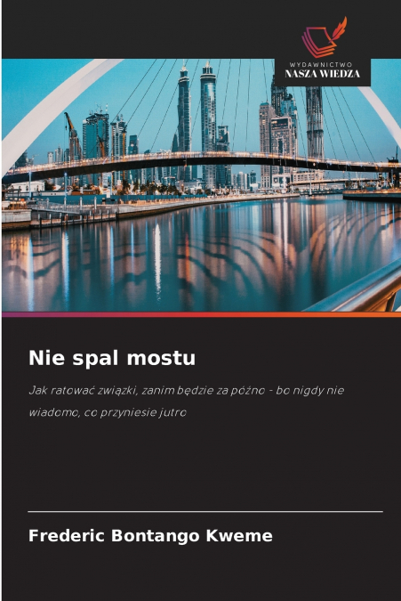 Nie spal mostu