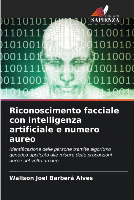 Riconoscimento facciale con intelligenza artificiale e numero aureo