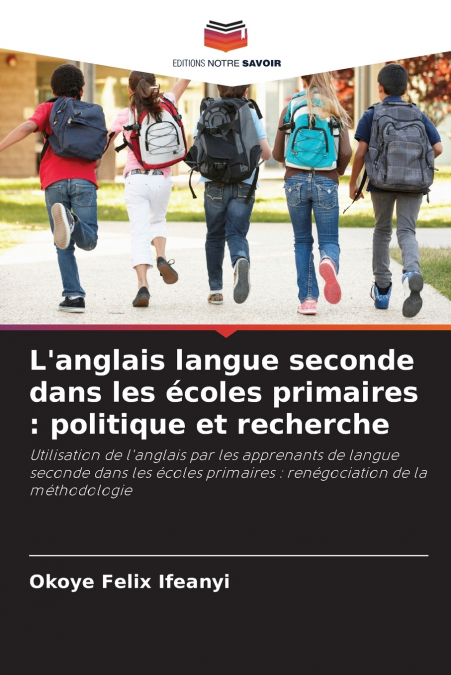 L’anglais langue seconde dans les écoles primaires