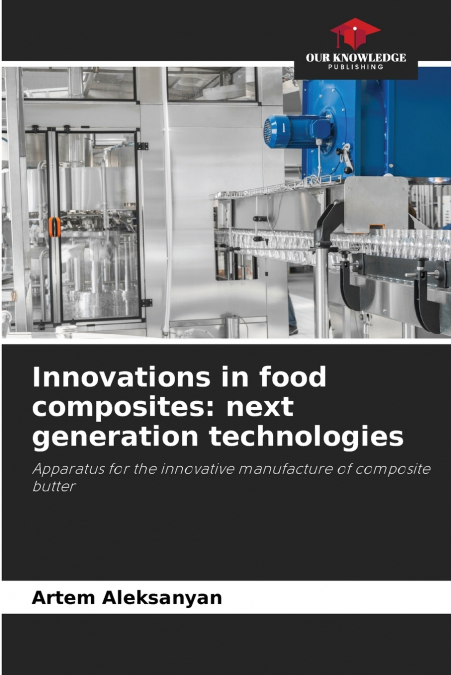 Innovations in food composites