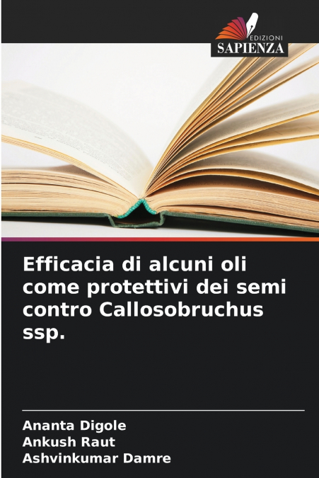 Efficacia di alcuni oli come protettivi dei semi contro Callosobruchus ssp.