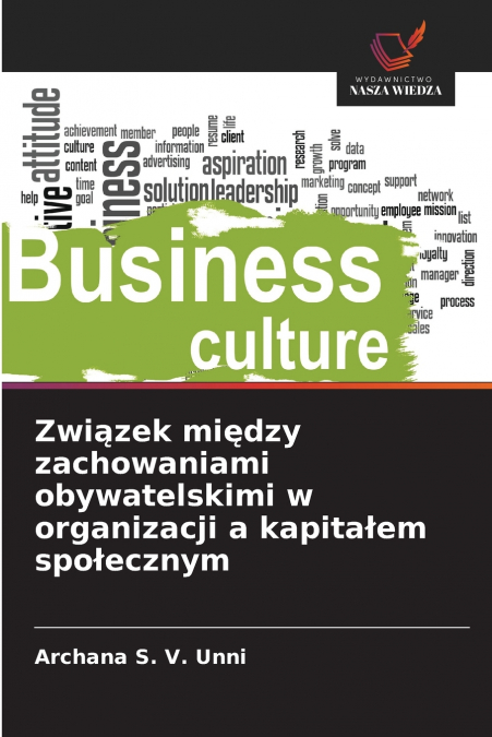 Związek między zachowaniami obywatelskimi w organizacji a kapitałem społecznym