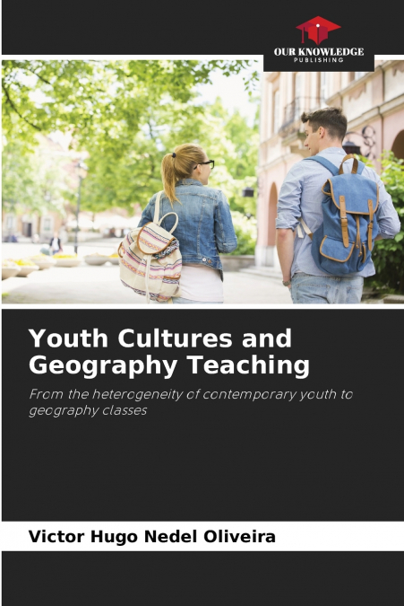 Youth Cultures and Geography Teaching