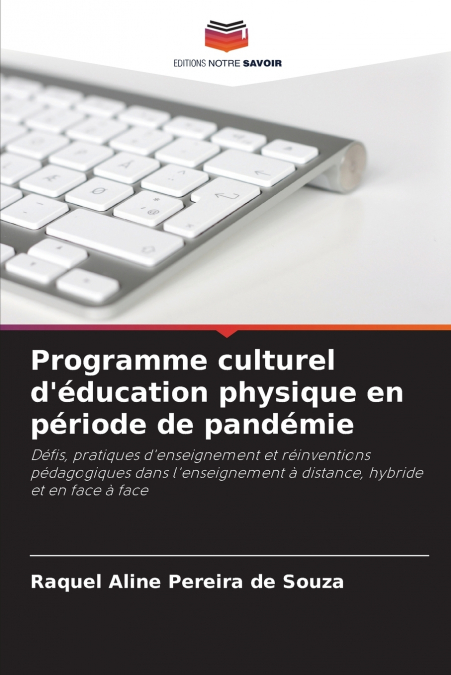 Programme culturel d’éducation physique en période de pandémie