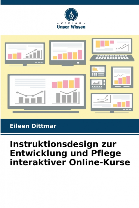 Instruktionsdesign zur Entwicklung und Pflege interaktiver Online-Kurse