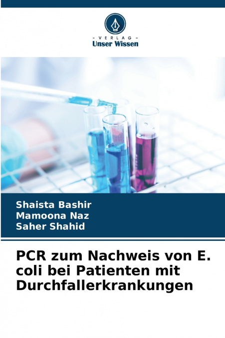 PCR zum Nachweis von E. coli bei Patienten mit Durchfallerkrankungen