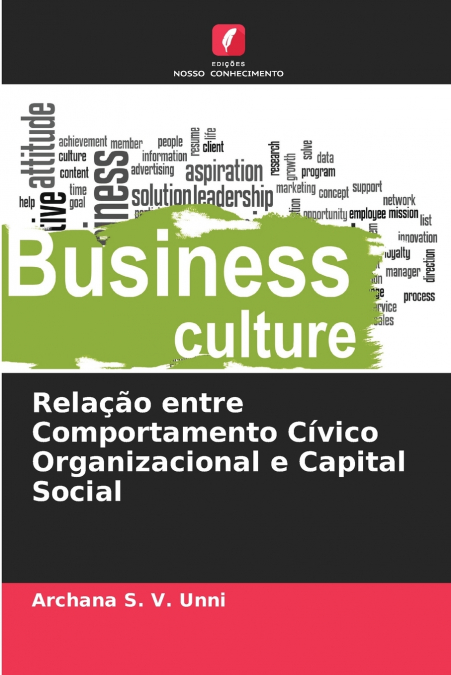 Relação entre Comportamento Cívico Organizacional e Capital Social