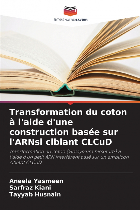Transformation du coton à l’aide d’une construction basée sur l’ARNsi ciblant CLCuD