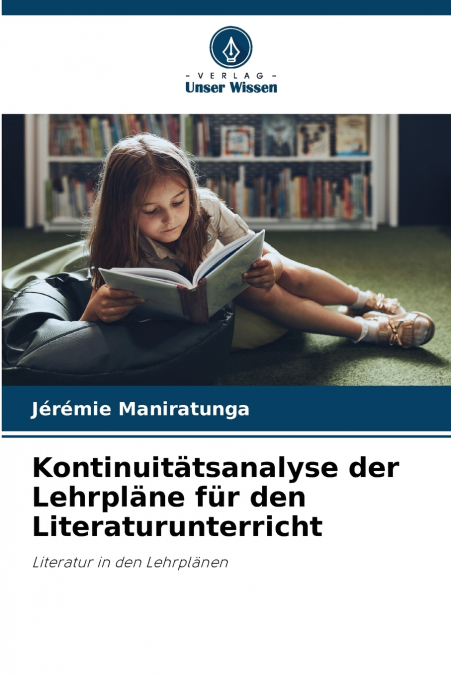 Kontinuitätsanalyse der Lehrpläne für den Literaturunterricht