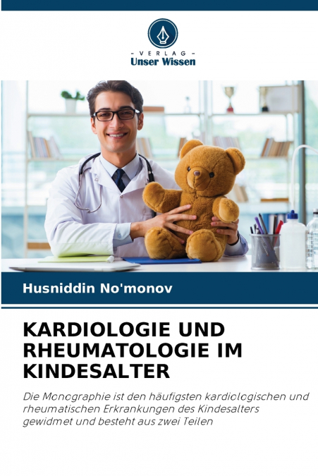 KARDIOLOGIE UND RHEUMATOLOGIE IM KINDESALTER