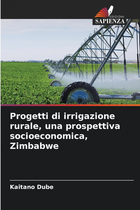 Progetti di irrigazione rurale, una prospettiva socioeconomica, Zimbabwe