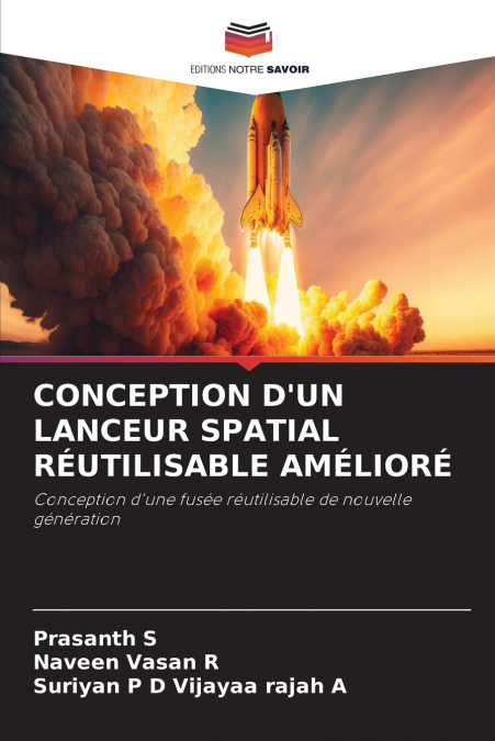 CONCEPTION D’UN LANCEUR SPATIAL RÉUTILISABLE AMÉLIORÉ