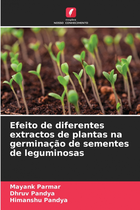 Efeito de diferentes extractos de plantas na germinação de sementes de leguminosas