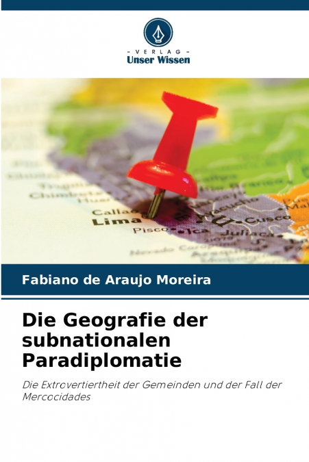 Die Geografie der subnationalen Paradiplomatie