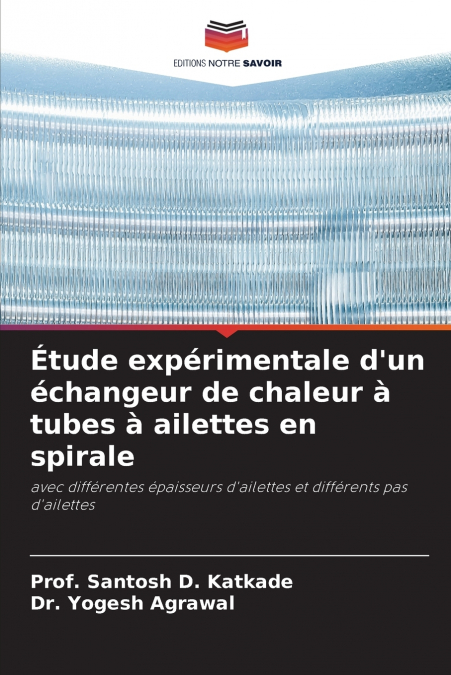 Étude expérimentale d’un échangeur de chaleur à tubes à ailettes en spirale