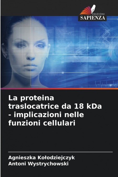 La proteina traslocatrice da 18 kDa - implicazioni nelle funzioni cellulari