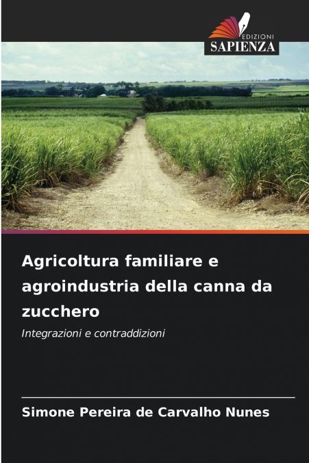 Agricoltura familiare e agroindustria della canna da zucchero