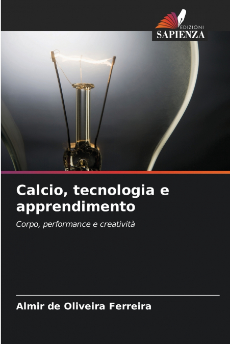 Calcio, tecnologia e apprendimento