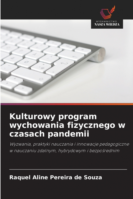 Kulturowy program wychowania fizycznego w czasach pandemii