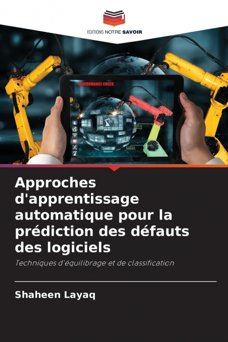 Approches d’apprentissage automatique pour la prédiction des défauts des logiciels