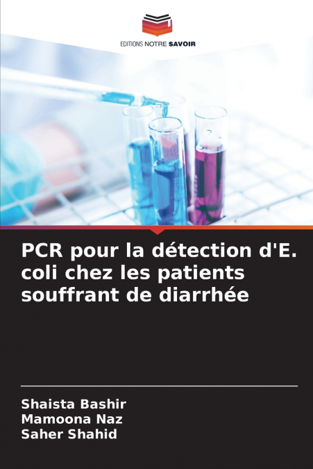 PCR pour la détection d’E. coli chez les patients souffrant de diarrhée