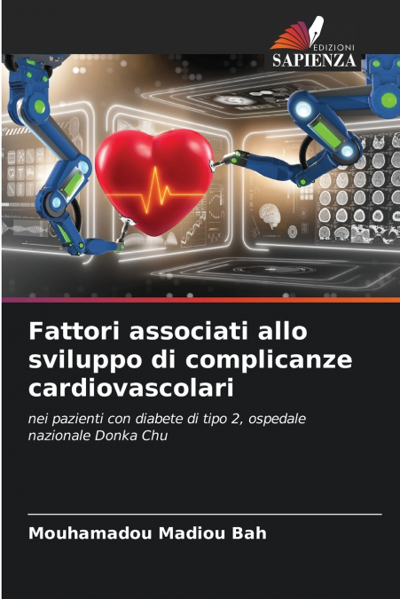 Fattori associati allo sviluppo di complicanze cardiovascolari