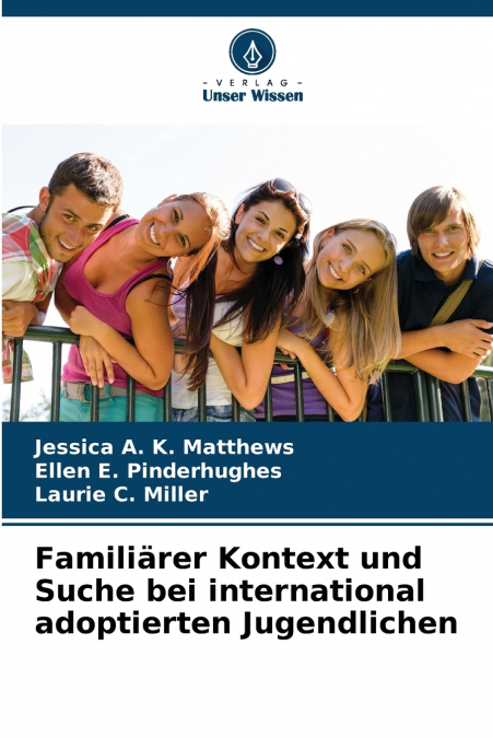 Familiärer Kontext und Suche bei international adoptierten Jugendlichen