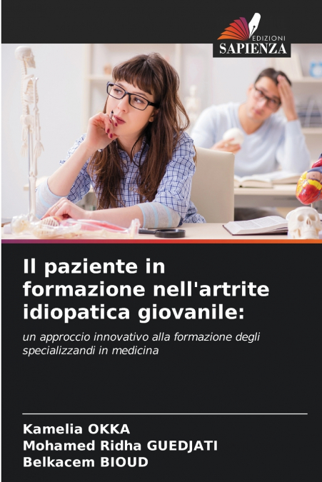 Il paziente in formazione nell’artrite idiopatica giovanile