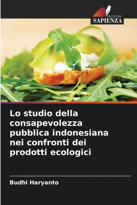 Lo studio della consapevolezza pubblica indonesiana nei confronti dei prodotti ecologici
