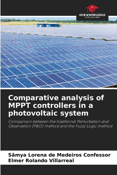 Comparative analysis of MPPT controllers in a photovoltaic system