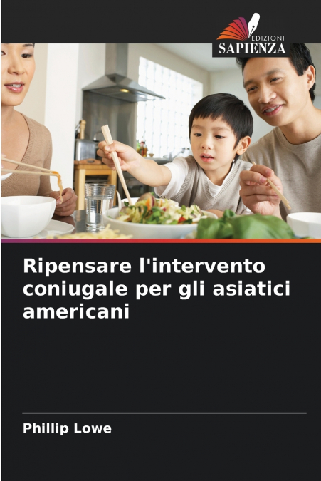 Ripensare l’intervento coniugale per gli asiatici americani
