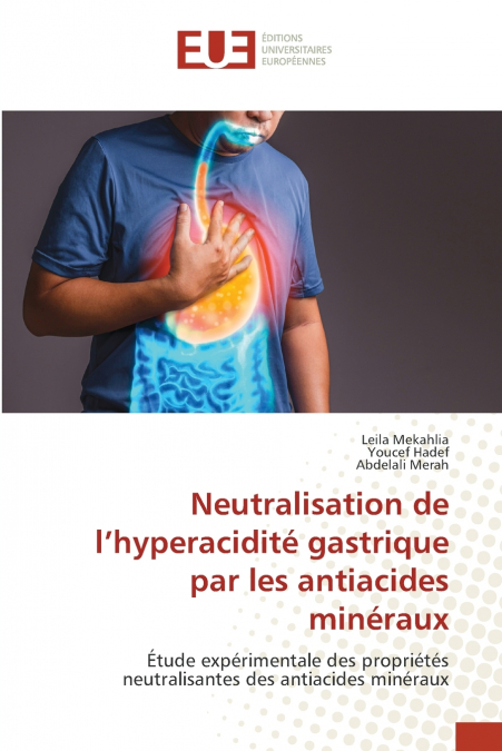Neutralisation de l’hyperacidité gastrique par les antiacides minéraux