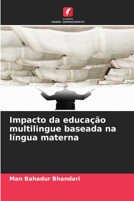 Impacto da educação multilingue baseada na língua materna
