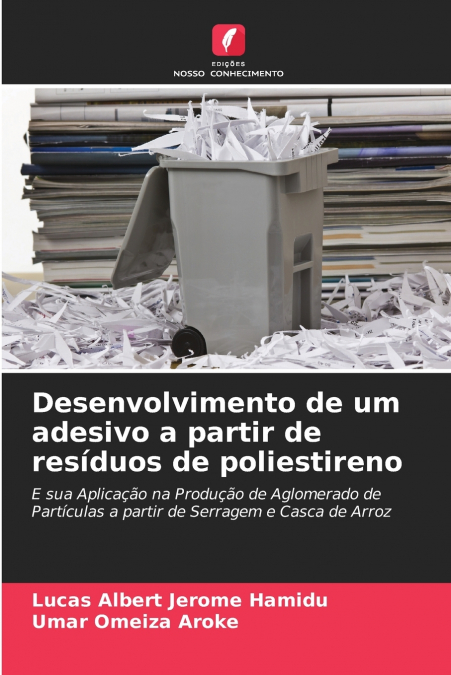 Desenvolvimento de um adesivo a partir de resíduos de poliestireno