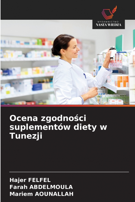 Ocena zgodności suplementów diety w Tunezji
