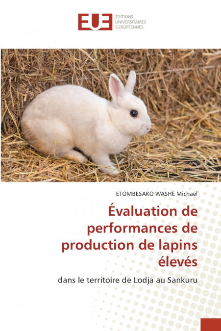 Évaluation de performances de production de lapins élevés