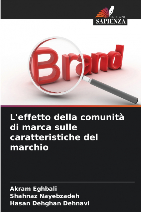 L’effetto della comunità di marca sulle caratteristiche del marchio