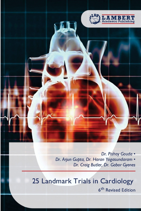 25 Landmark Trials in Cardiology