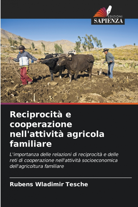 Reciprocità e cooperazione nell’attività agricola familiare