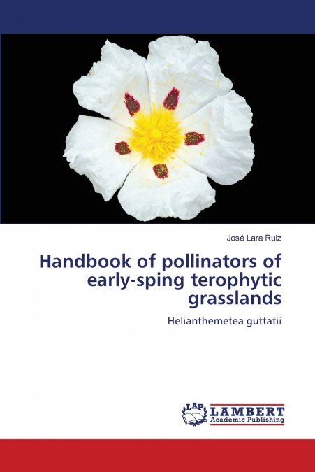 Handbook of pollinators of early-sping terophytic grasslands