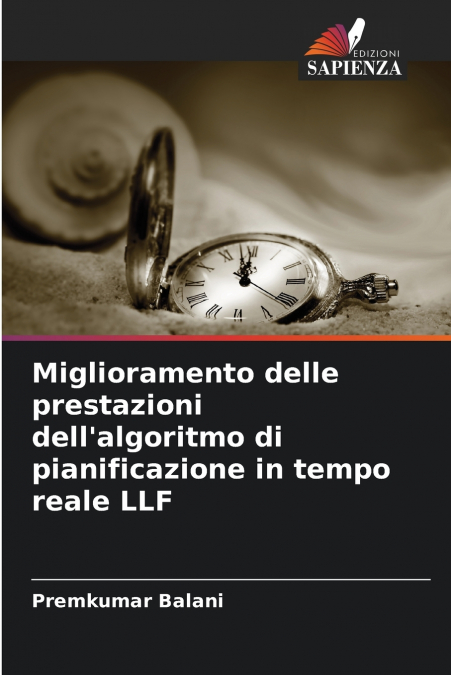 Miglioramento delle prestazioni dell’algoritmo di pianificazione in tempo reale LLF
