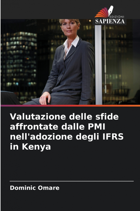 Valutazione delle sfide affrontate dalle PMI nell’adozione degli IFRS in Kenya