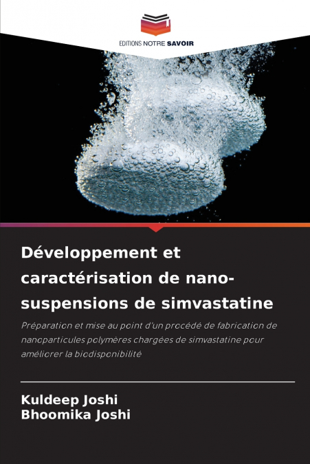 Développement et caractérisation de nano-suspensions de simvastatine