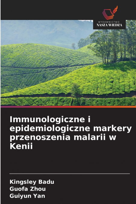 Immunologiczne i epidemiologiczne markery przenoszenia malarii w Kenii