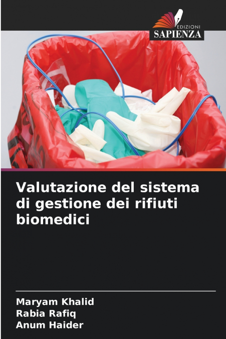 Valutazione del sistema di gestione dei rifiuti biomedici