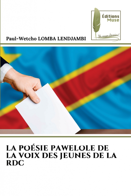 LA POÉSIE PAWELOLE DE LA VOIX DES JEUNES DE LA RDC