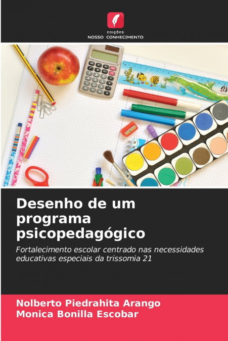 Desenho de um programa psicopedagógico