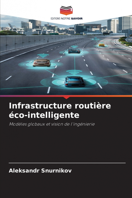 Infrastructure routière éco-intelligente